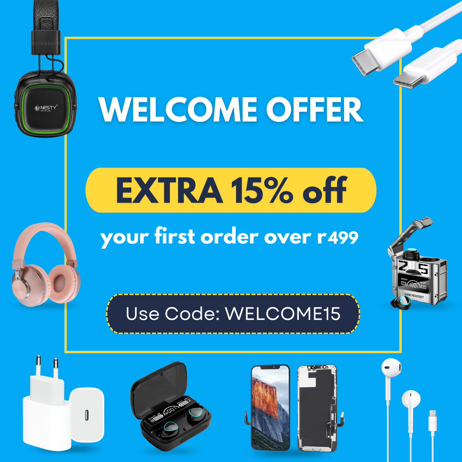 Welcome Offer